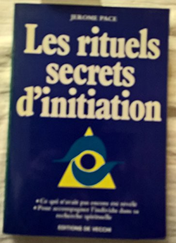 Les Rituels secrets d'initiation