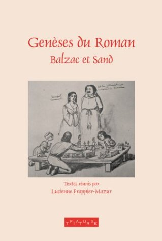 Genèses du roman : Balzac et Sand