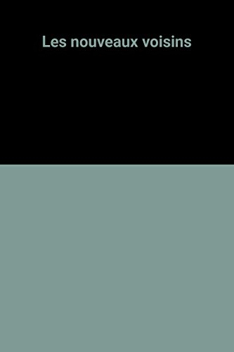 Les Nouveaux voisins