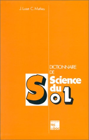 Dictionnaire des sciences du sol