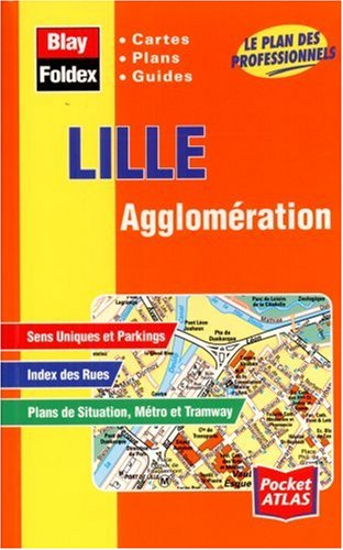 Lille agglomération : cartes, plans, guides : le plan des professionnels