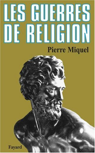 Les Guerres de religion