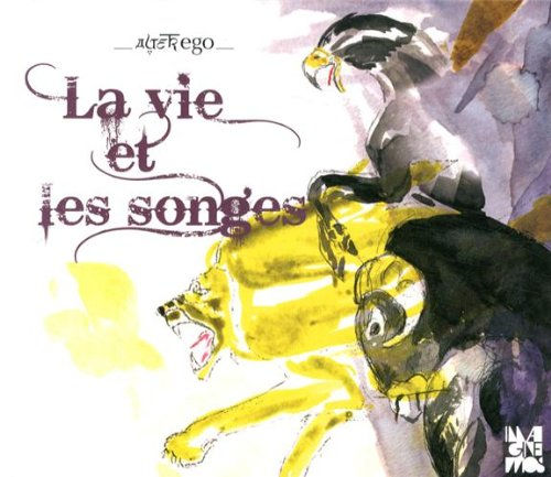 vie et les songes