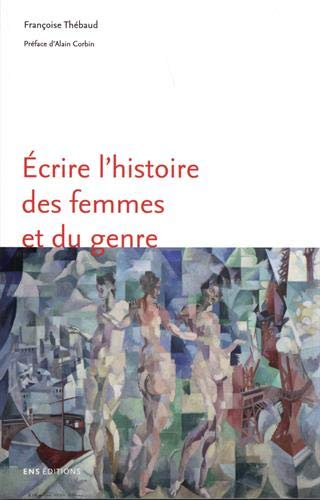 Ecrire l'histoire des femmes et du genre
