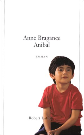 Anibal - Anne Bragance
