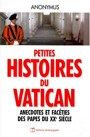 Histoires drôles au Vatican : anecdotes et facéties des papes au XXe siècle