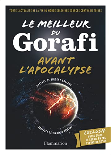 Le meilleur du Gorafi avant l'apocalypse : toute l'actualité de la fin du monde selon des sources co