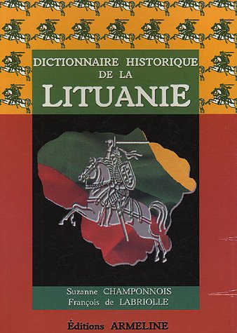 Dictionnaire historique de la Lituanie