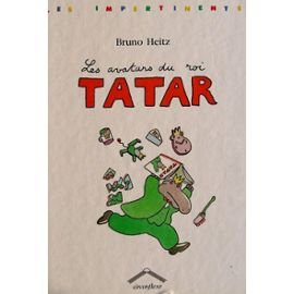 Les Avatars du roi Tatar