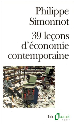 39 leçons d'économie contemporaine
