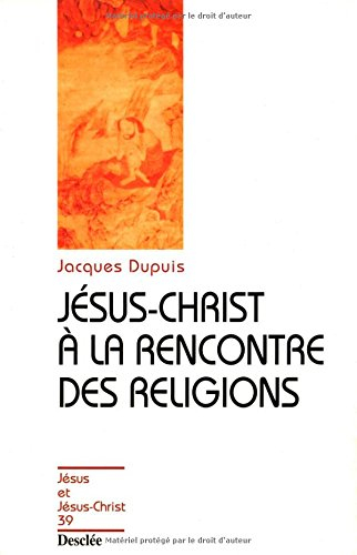 Jésus-Christ à la rencontre des religions