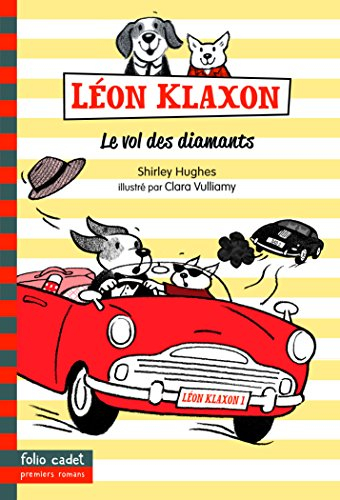 Léon Klaxon. Vol. 2. Le vol des diamants