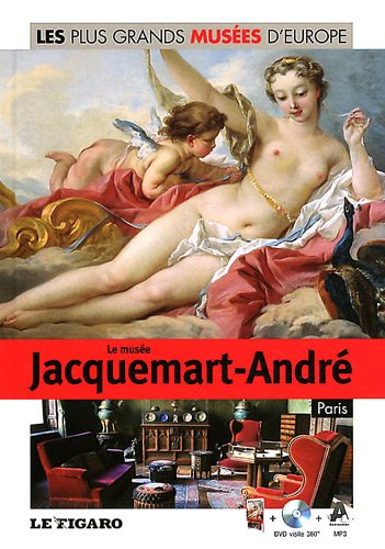 Le musée Jacquemart-André, Paris