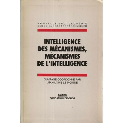 Intelligence des mécanismes et mécanisme de l'intelligence : intelligence artificielle et sciences d
