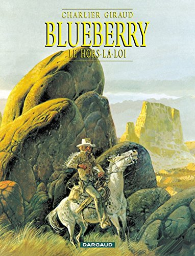 Blueberry. Vol. 16. Le hors-la-loi