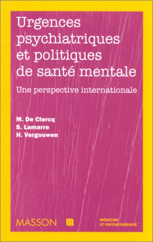 Urgences psychiatriques et politiques de santé mentale : une perspective internationale