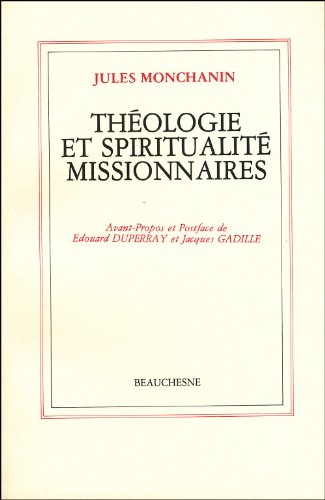 Théologie et spiritualité missionnaires