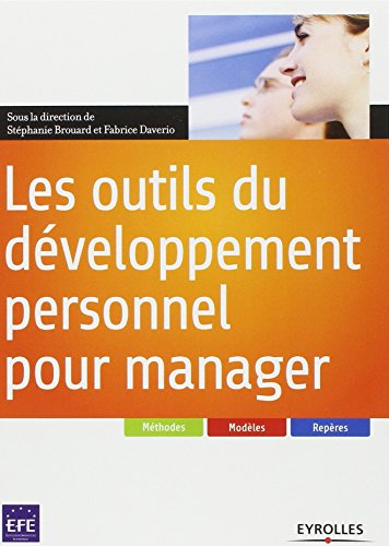 Les outils du développement personnel pour manager