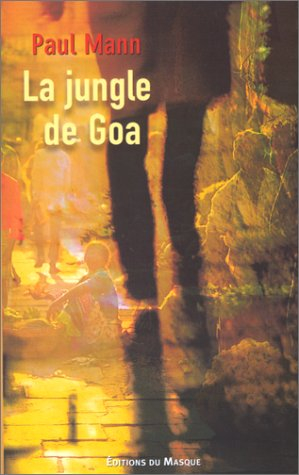 La jungle de Goa