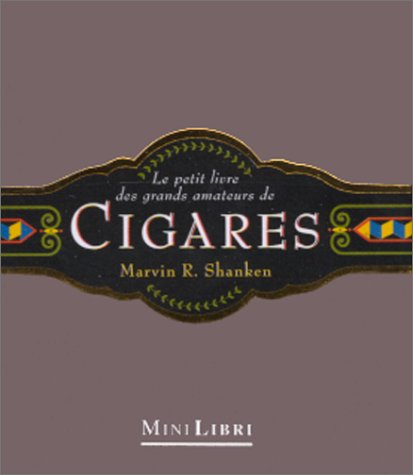 Le petit livre des amateurs de cigares