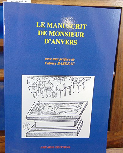 Le manuscrit de Monsieur d'Anvers