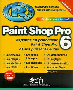 PaintShop Pro 6 : le guide de l'utilisateur