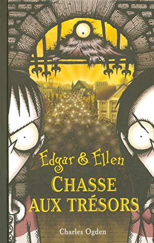 Edgar et Ellen. Vol. 6. Chasse au trésor