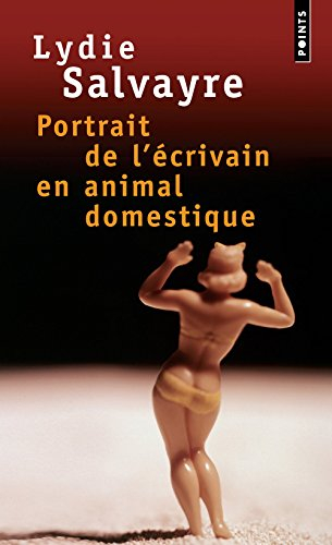 Portrait de l'écrivain en animal domestique