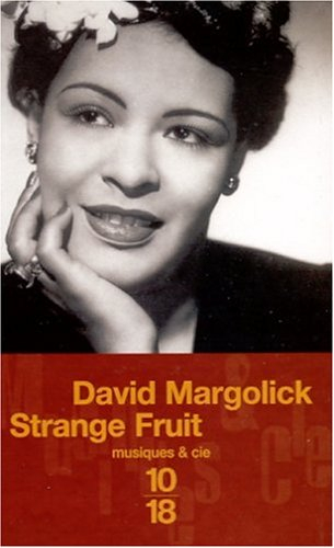 Strange fruit : Billie Holiday, le Café Society et les prémices de la lutte pour les droits civiques