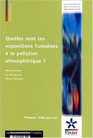 Quelles sont les expositions humaines à la pollution atmosphérique ?