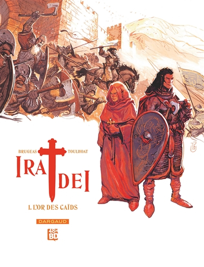 Ira dei. Vol. 1. L'or des caïds (48 h BD 2020)