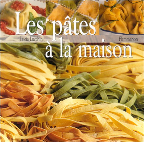 Les pâtes à la maison