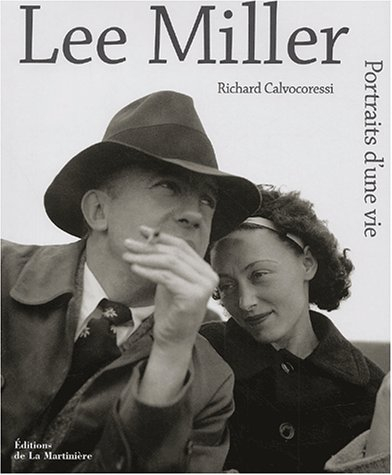 Lee Miller : portraits d'une vie