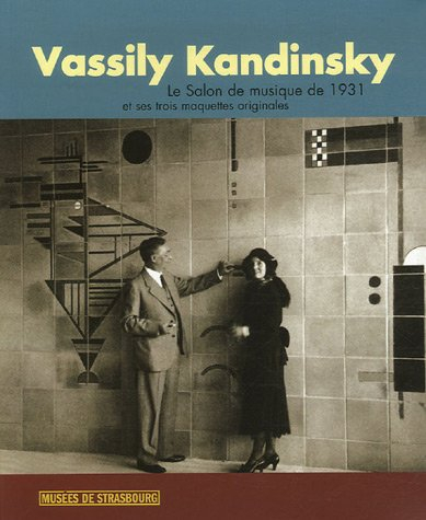 Vassily Kandinsky : le Salon de musique de 1931 et ses trois maquettes originales