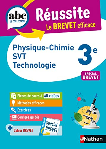 Physique chimie, SVT, technologie 3e : spécial brevet
