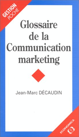 Glossaire de la communication marketing