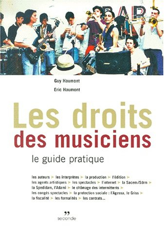 Les droits des musiciens : le guide pratique