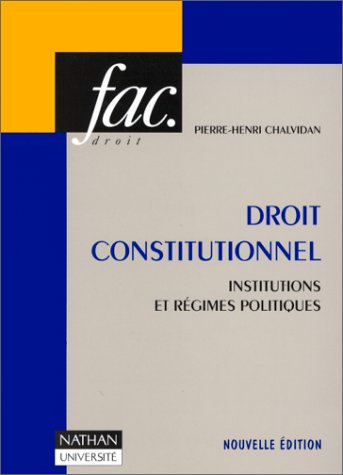 Droit constitutionnel : institutions et régimes politiques