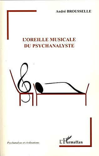 L'oreille musicale du psychanalyste