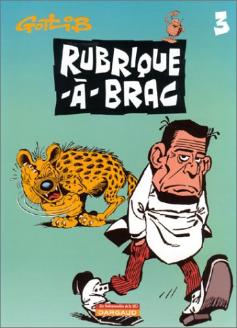 Les Indispensables BD : Rubrique-A-Brac, tome 3 (4,55 euro au lieu de 11,97 euro)