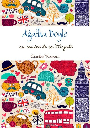 Agatha Doyle : au service de sa Majesté