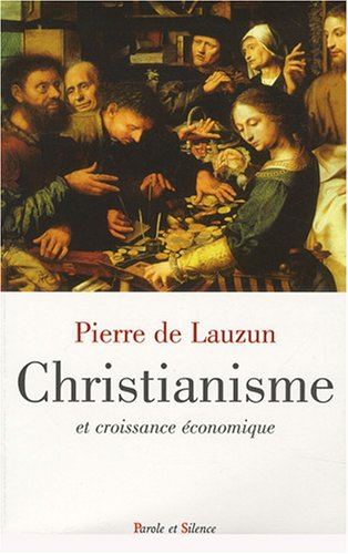 Christianisme et croissance économique : leçons de l'histoire