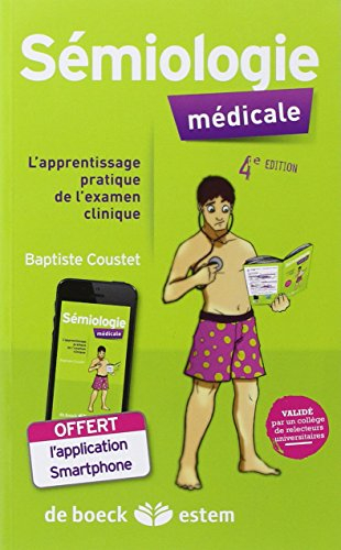 Sémiologie médicale : l'apprentissage pratique de l'examen clinique