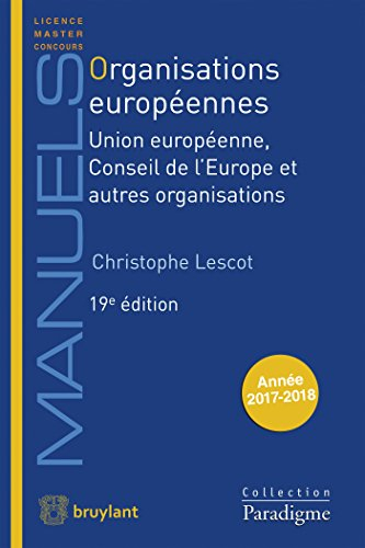 Organisations européennes : Union européenne, Conseil de l'Europe et autres organisations : année 20