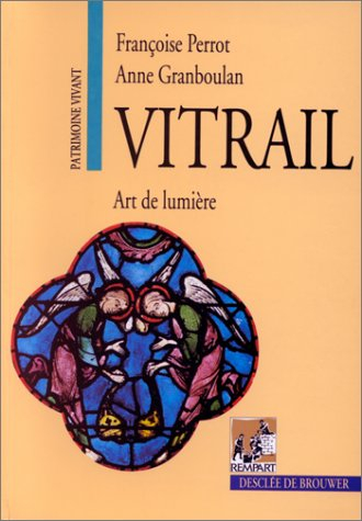 vitrail : art de lumière