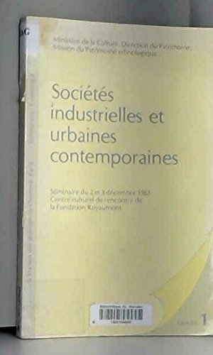 Sociétés industrielles et urbaines contemporaines