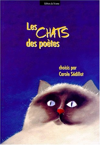 Les chats des poètes