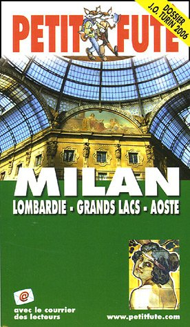 Milan, Lombardie, grands lacs, Aoste
