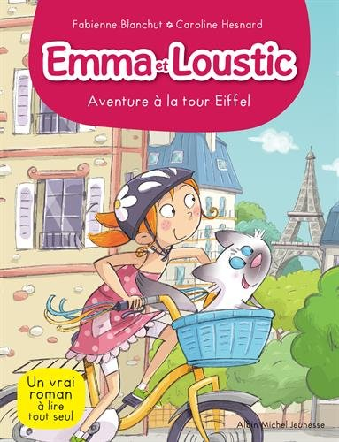 Emma et Loustic. Vol. 2. Aventure à la tour Eiffel