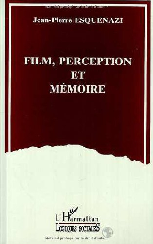Film, perception et mémoire